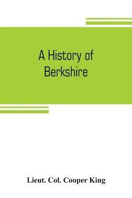 A history of Berkshire 1