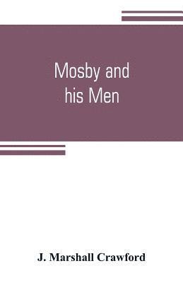 Mosby and his men 1