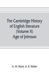 bokomslag The Cambridge history of English literature (Volume X) Age of Johnson