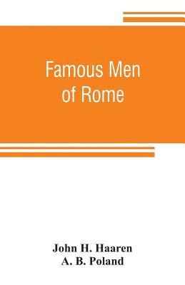 bokomslag Famous men of Rome