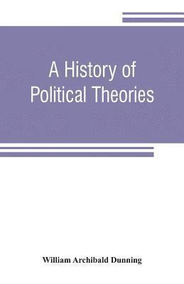 history of political theories