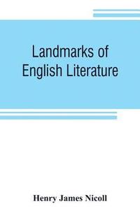 bokomslag Landmarks of English literature
