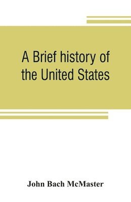 brief history of the United States