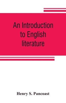 bokomslag An introduction to English literature