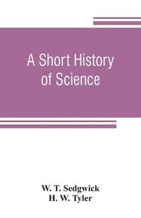 bokomslag A short history of science