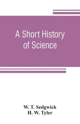 A short history of science 1