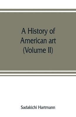 history of American art (Volume II)