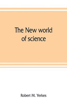 The new world of science 1