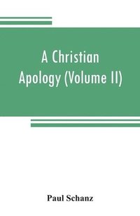 bokomslag Christian apology (Volume II) God and Revelation
