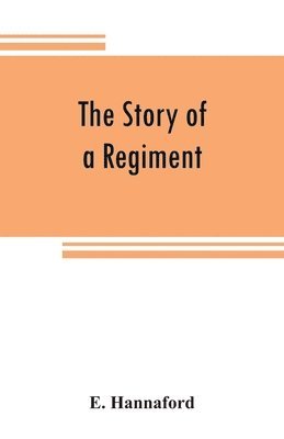 story of a regiment