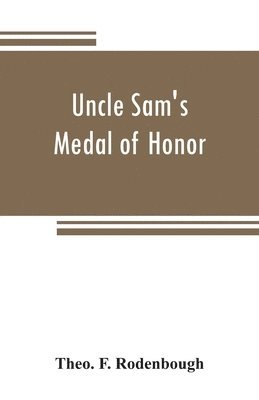 bokomslag Uncle Sam's Medal of Honor