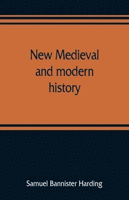New medieval and modern history 1