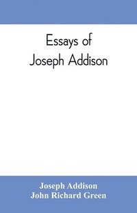 bokomslag Essays of Joseph Addison