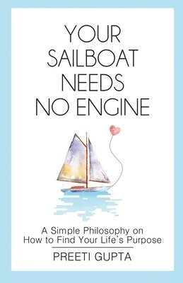 Your Sailboat Needs No Engine 1