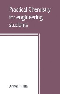 bokomslag Practical chemistry for engineering students