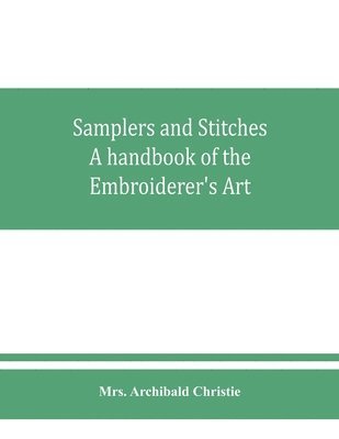 Samplers and Stitches 1
