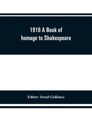 1916 A Book of homage to Shakespeare 1