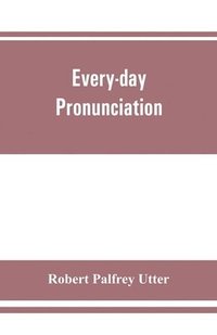 bokomslag Every-day pronunciation