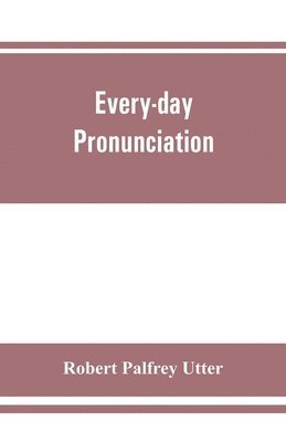 bokomslag Every-day pronunciation