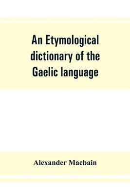 etymological dictionary of the Gaelic language