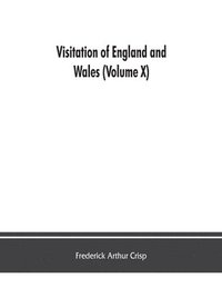bokomslag Visitation of England and Wales (Volume X)
