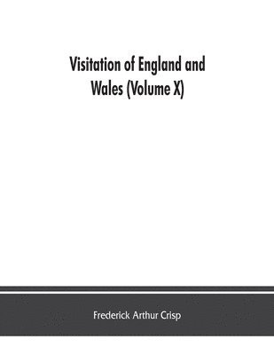 bokomslag Visitation of England and Wales (Volume X)