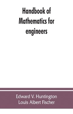 Handbook of mathematics for engineers 1