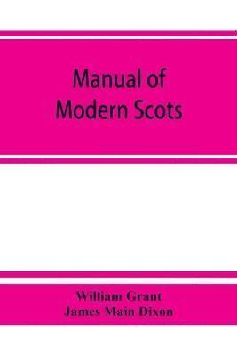 bokomslag Manual of modern Scots