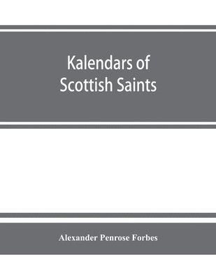 Kalendars of Scottish saints 1