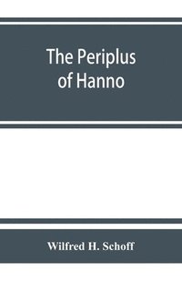 bokomslag The Periplus of Hanno; a voyage of discovery down the west African coast