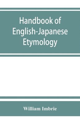 bokomslag Handbook of English-Japanese etymology