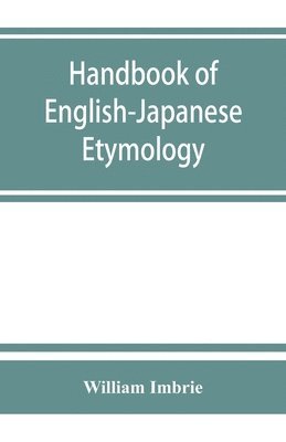 Handbook of English-Japanese etymology 1