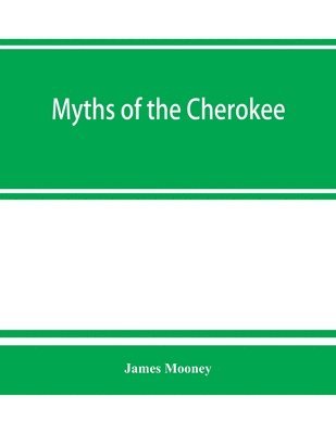 Myths of the Cherokee