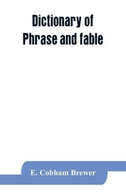 bokomslag Dictionary of phrase and fable