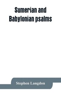 bokomslag Sumerian and Babylonian psalms