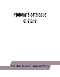 bokomslag Ptolemy's catalogue of stars