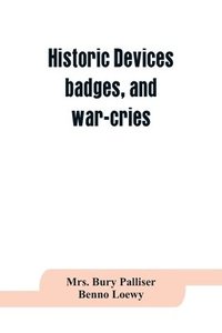 bokomslag Historic devices, badges, and war-cries