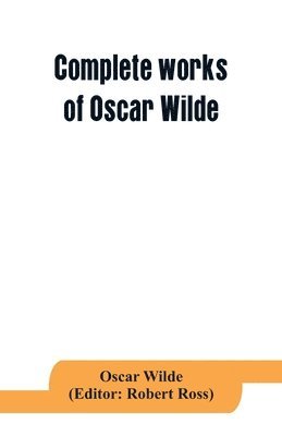 Complete works of Oscar Wilde 1