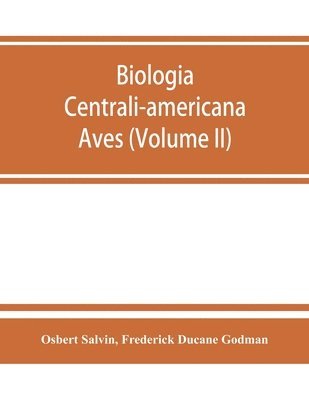 bokomslag Biologia centrali-americana
