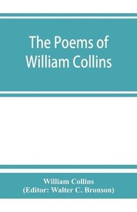 bokomslag The poems of William Collins