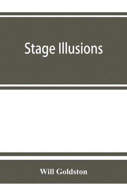 bokomslag Stage illusions
