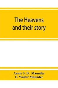 bokomslag Heavens and Their Story