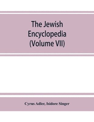 bokomslag The Jewish encyclopedia