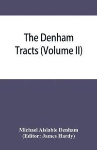 bokomslag The Denham tracts