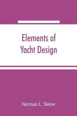 bokomslag Elements of yacht design