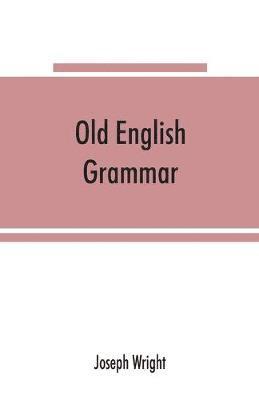 Old English grammar 1