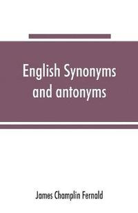 bokomslag English synonyms and antonyms