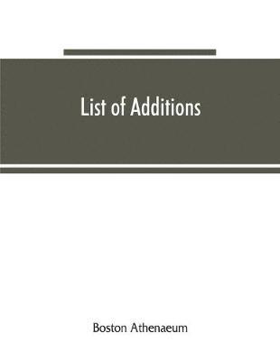 Boston Athenaeum - List of additions, Häftad