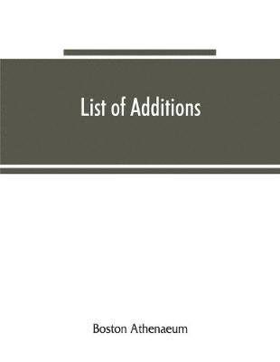 bokomslag List of additions