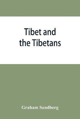 Tibet and the Tibetans 1